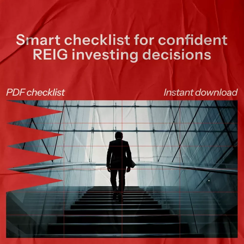 Your REIG Investment Success Checklist: A Step-by-Step Guide on how to invest in reig for Passive Income & Smart Real Estate Investing