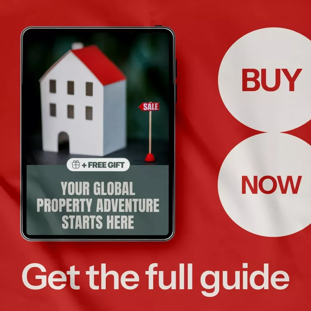 Your Global Property Adventure Starts Here | Digital Guide to Finding the Best Country to Buy Property