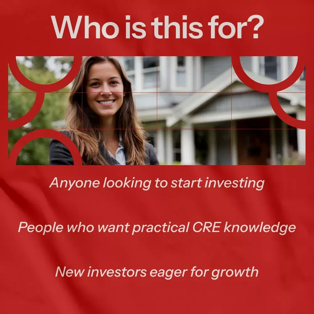 Smart Start in Commercial Real Estate Investing: A Guide for Beginners to Master the Basics of CRE