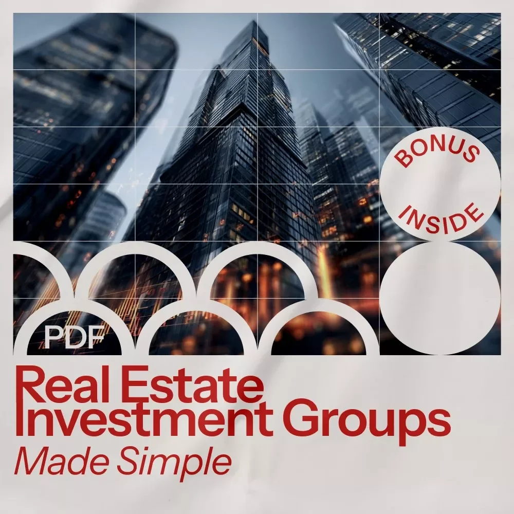 Real Estate Investment Groups Made Simple – Beginner-Friendly Guide on How to Invest in REIG | Digital Download REIG Investing eBook