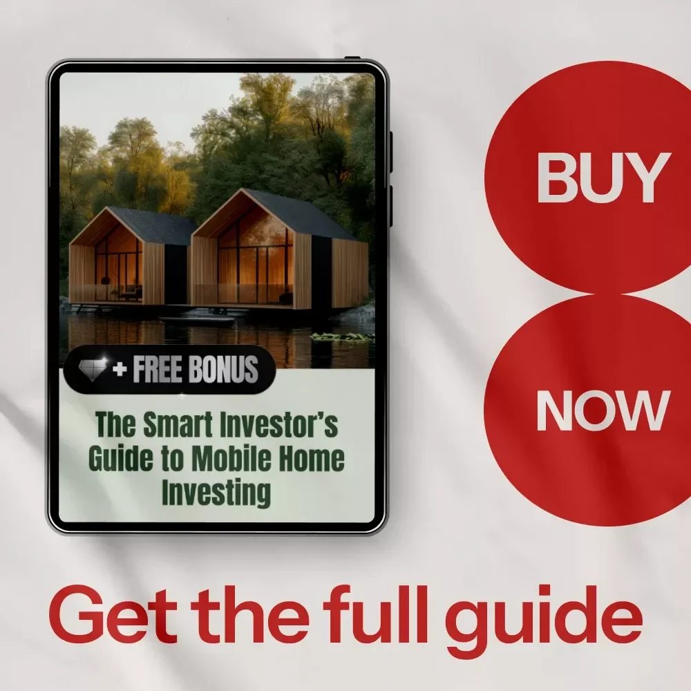 The Smart Investor’s Guide to Mobile Home Investing: Unlock Profitable Opportunities with eBook