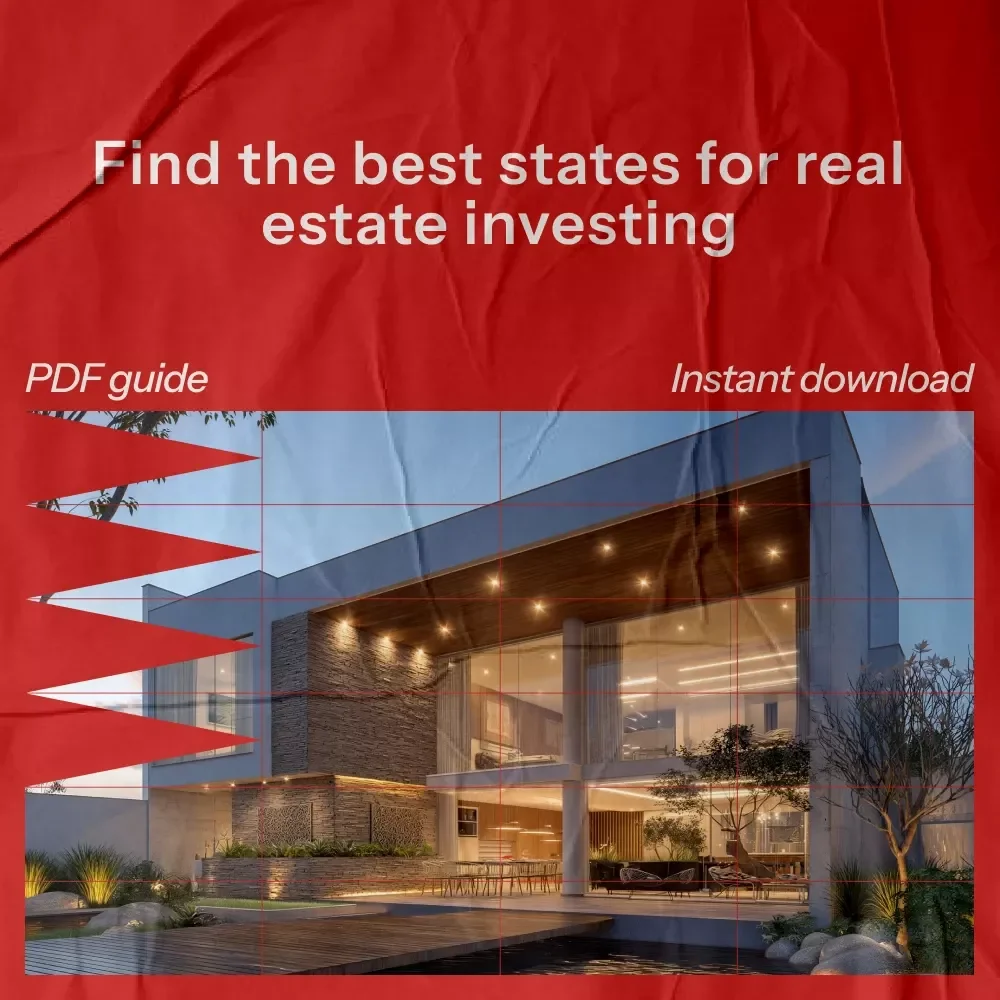 Discover the Best State to Invest in Real Estate – 2025 Real Estate Investing eBook Guide to Finding the Best State to Invest in Real Estate for Maximum ROI