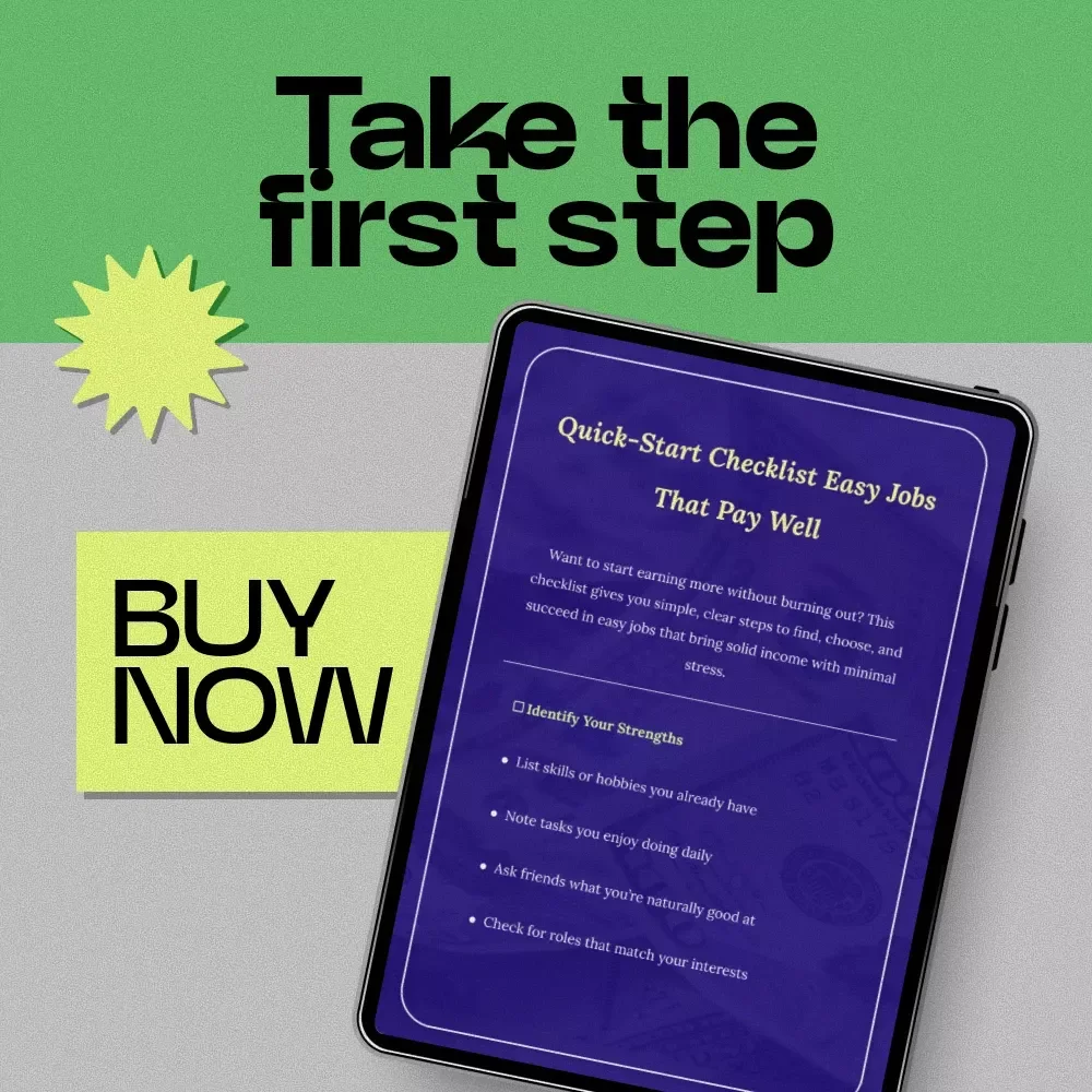 Quick-Start Checklist Easy Jobs That Pay Well