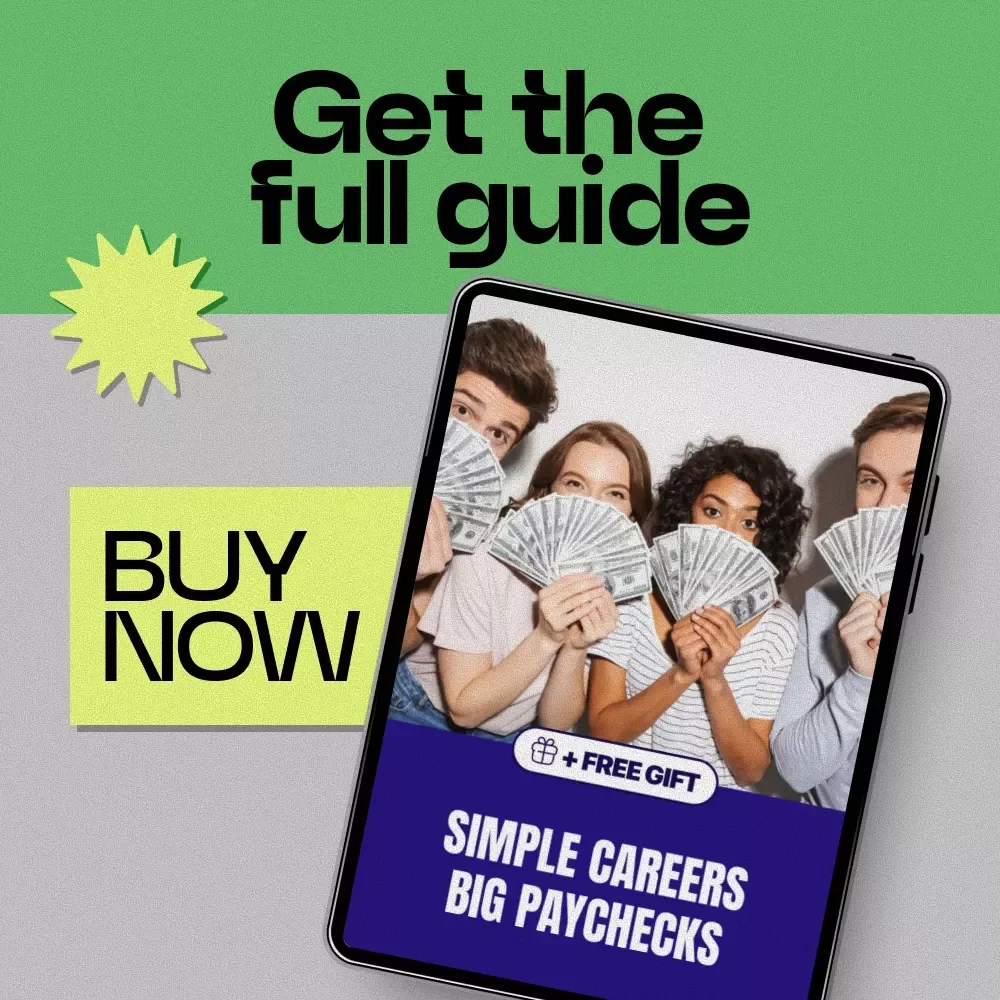 Simple Careers Big Paychecks: A Guide to Easy Jobs That Pay Well