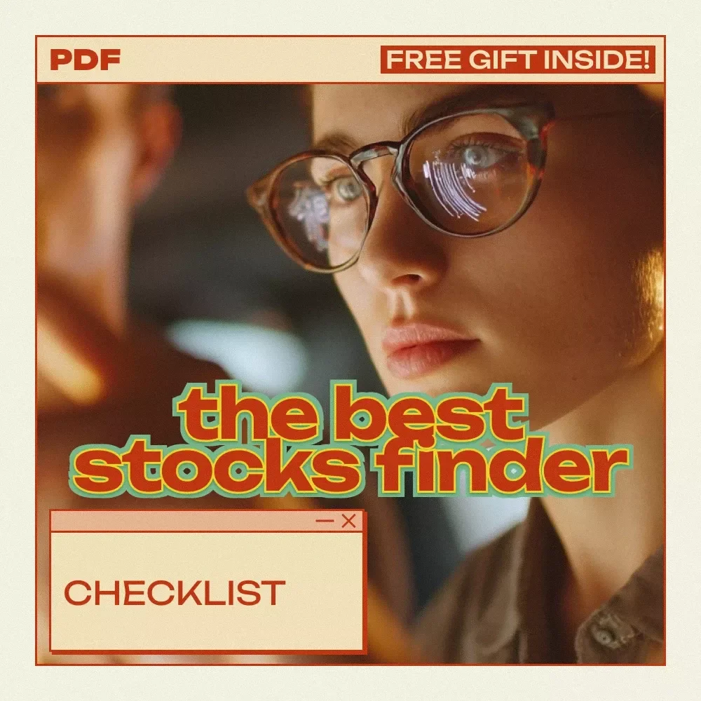 The Best Stocks Finder Checklist: Your Ultimate Guide to How to Find Best Stocks