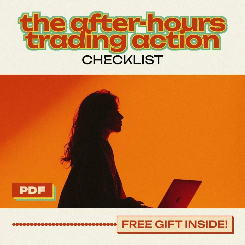 The After-Hours Trading Action Checklist - Your Ultimate Guide to Smart Stock Trading After Hours