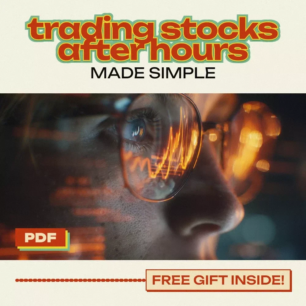 Trading Stocks After Hours Made Simple - Your Ultimate Guide to After-Hours Trading Success
