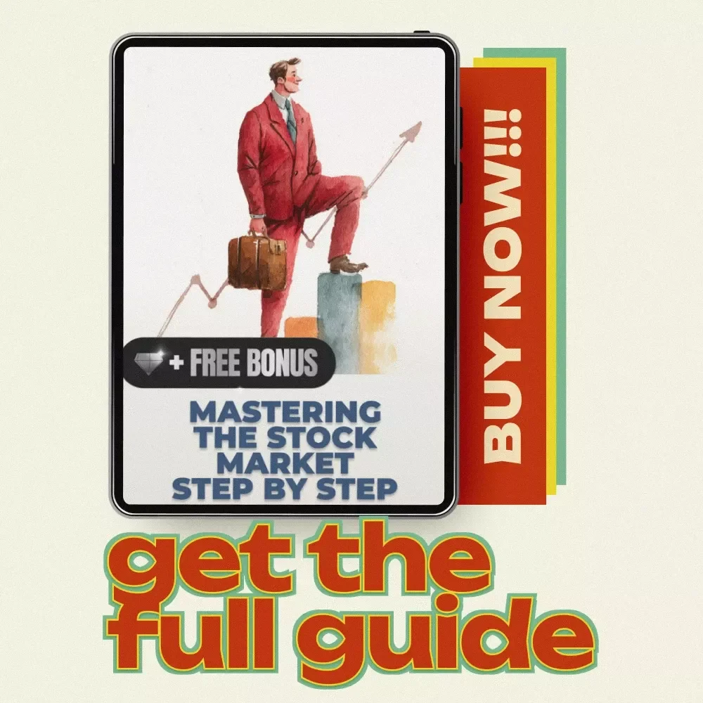 Mastering the Stock Market Step by Step: A Beginner's Guide to Stock Market Investing