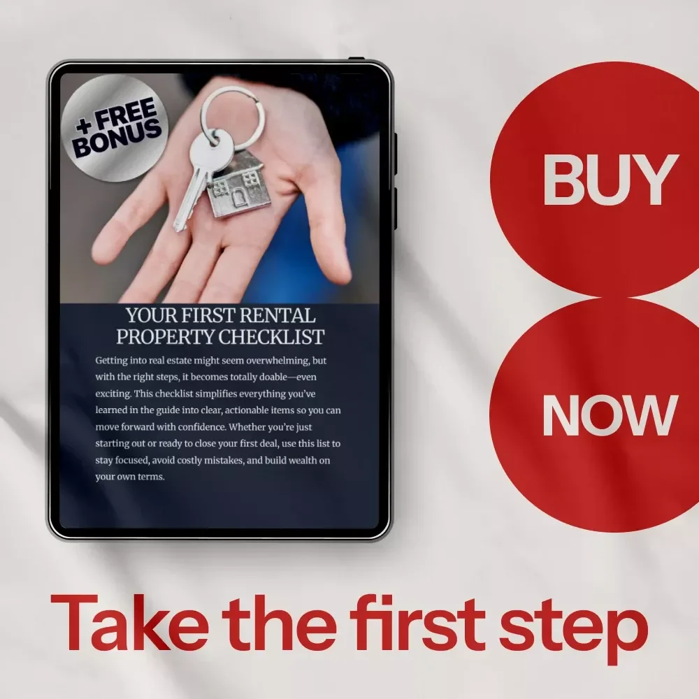Your First Rental Property Checklist: Step-by-Step Guide to Buying Rental Property