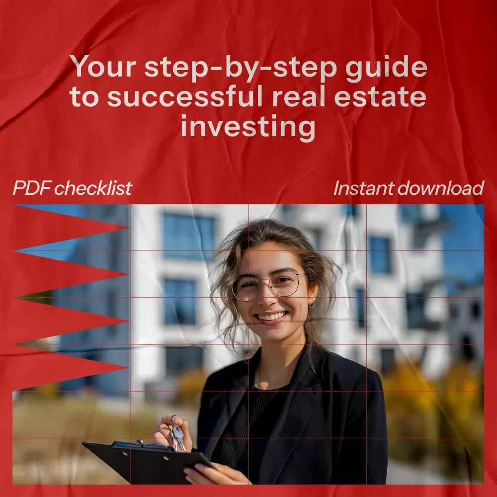 The Beginner’s Real Estate Checklist – Your Ultimate Guide to Start Investing in Real Estate