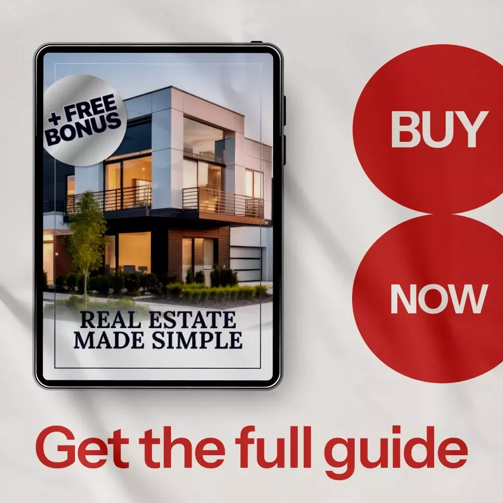 Real Estate Made Simple: A Beginner's Guide to Learning How to Invest in Real Estate