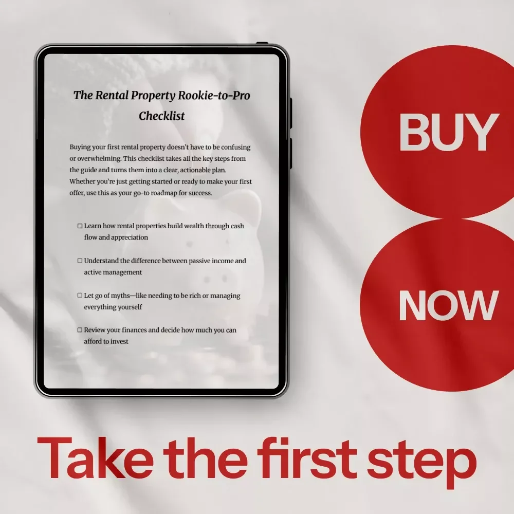 The Rental Property Rookie-to-Pro Checklist: Your Step-by-Step Guide to Buying Rental Property