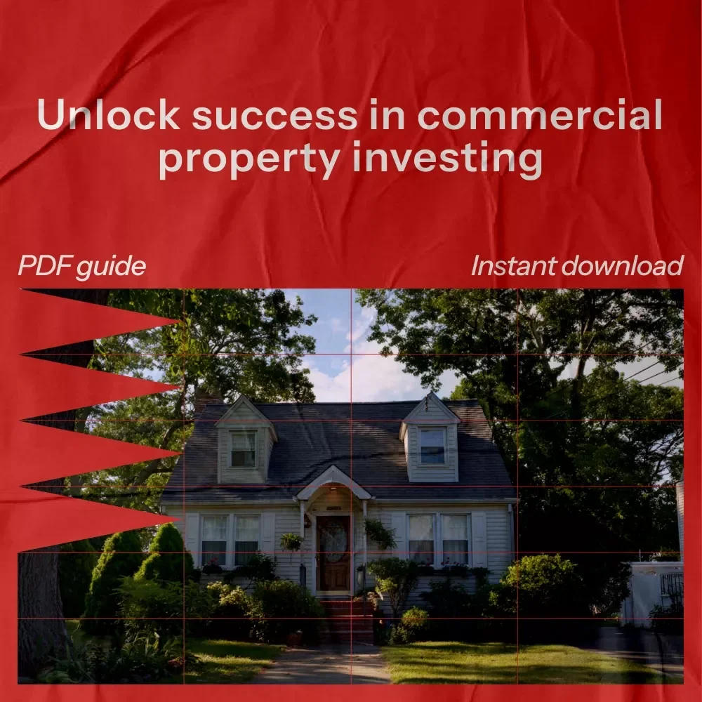 Breaking Into Commercial Property: Your Ultimate Guide to Starting in Commercial Real Estate