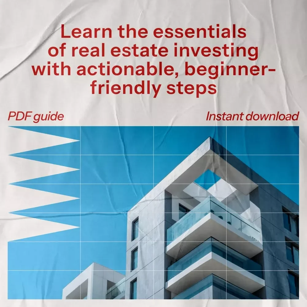 Real Estate for Beginners Guide: Learn How to Start Investing in Real Estate with Easy-to-Follow Steps