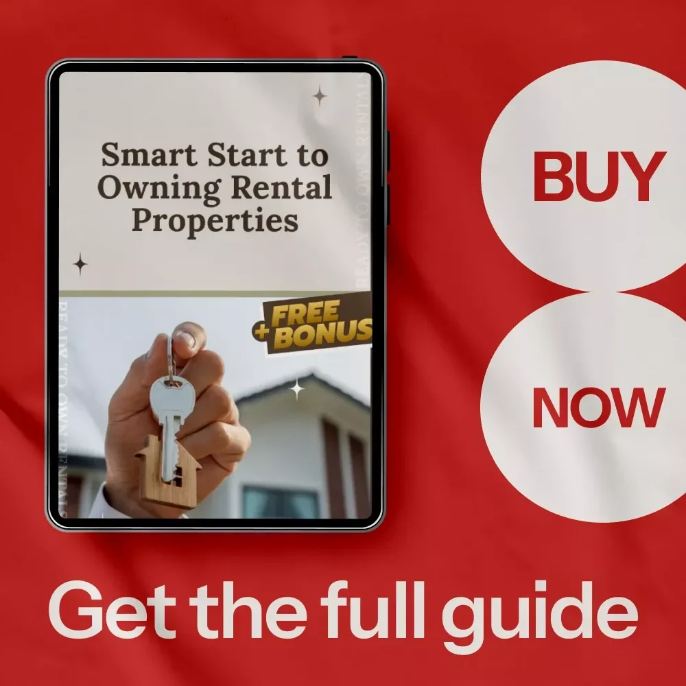 Smart Start to Owning Rental Properties: Your Ultimate Guide to Becoming a Successful Landlord
