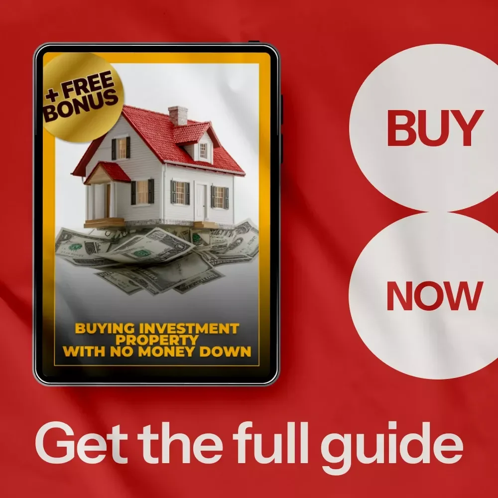Buying Investment Property with No Money Down: A Comprehensive Guide to Creative Financing and Real Estate Success