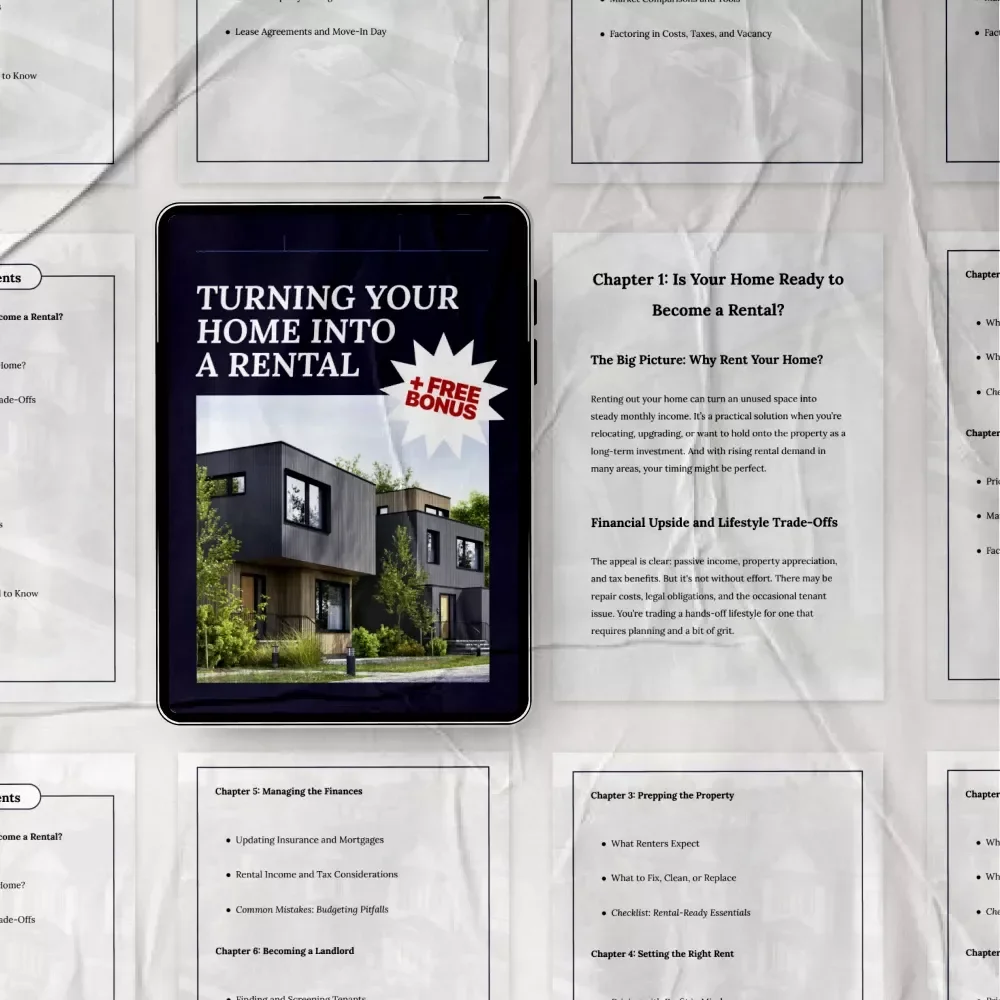 Turning Your Home Into a Rental: A Step-by-Step Guide to Turning Your Property into a Profitable Rental