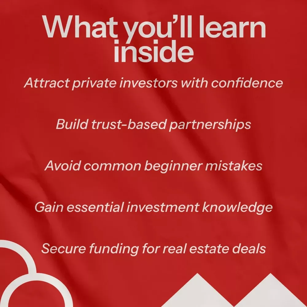How to Find Private Investors and Fund Your Real Estate Deals eBook - Master Real Estate Investment with Private Funding