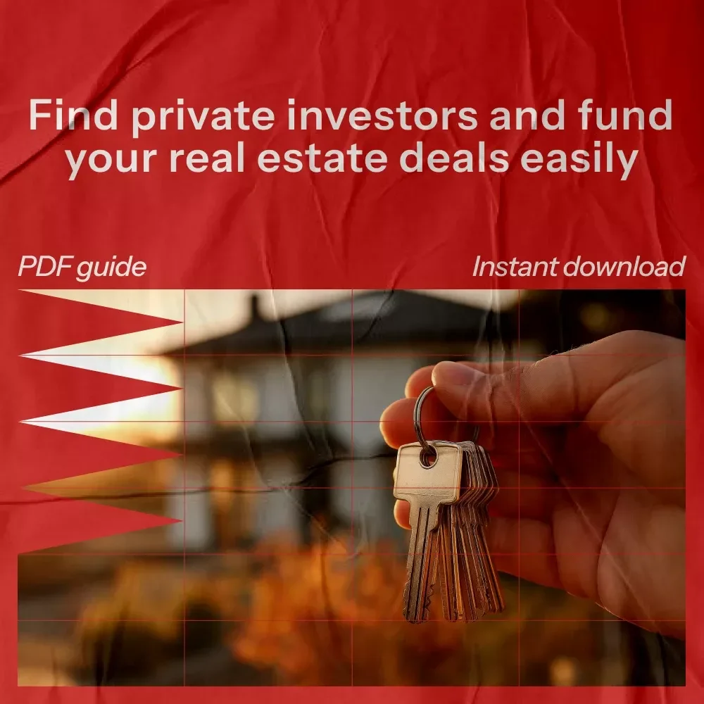 How to Find Private Investors and Fund Your Real Estate Deals eBook - Master Real Estate Investment with Private Funding