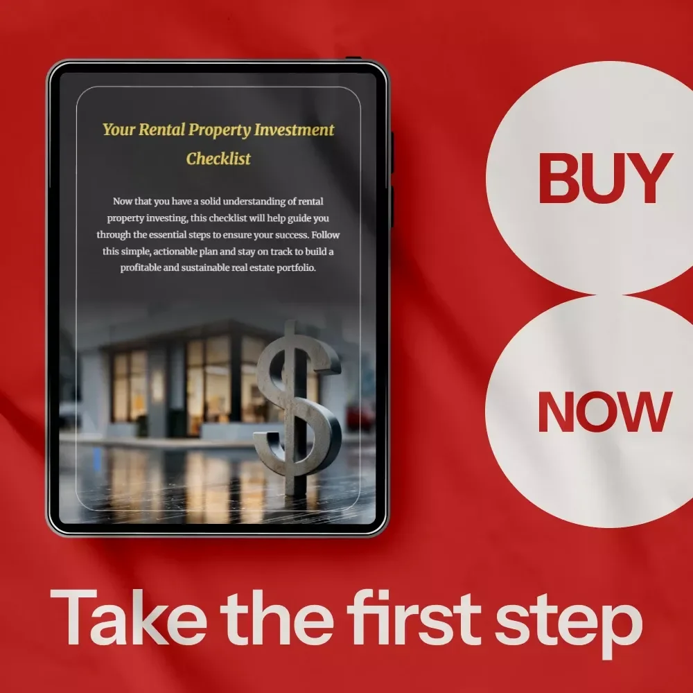 Your Rental Property Investment Checklist: A Step-by-Step Guide for Beginners