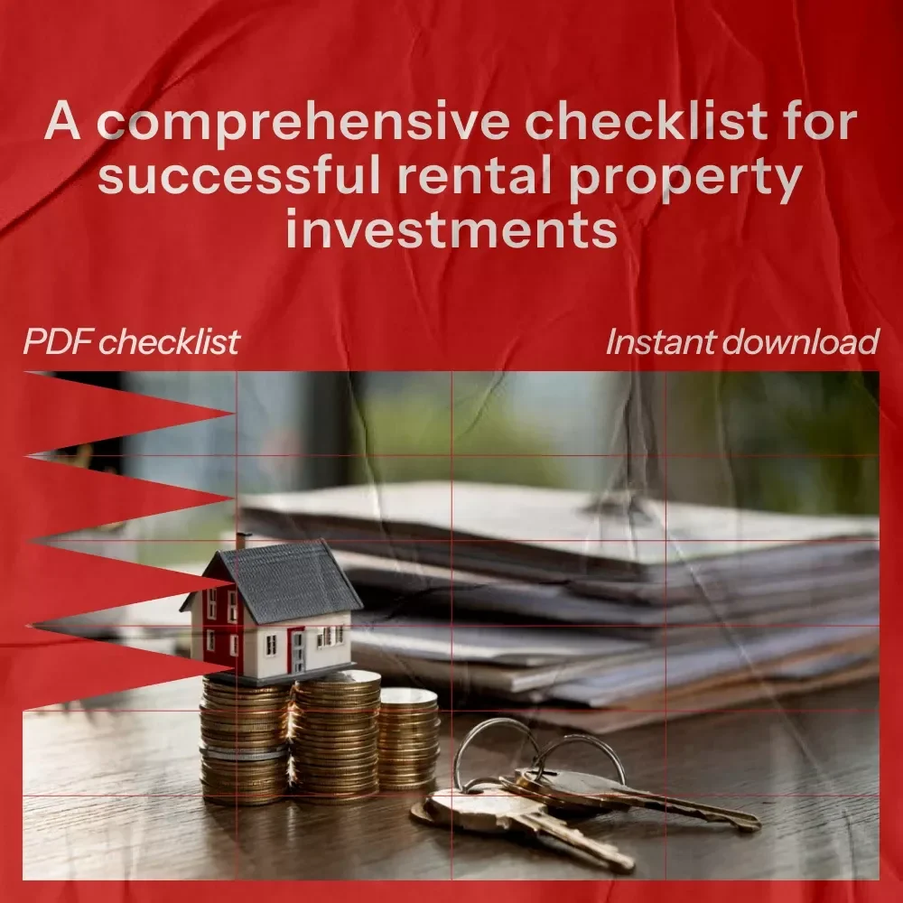 Your Rental Property Investment Checklist: A Step-by-Step Guide for Beginners