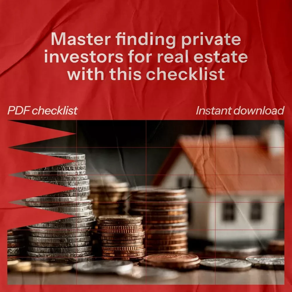 Private Money Playbook Checklist: A Step-by-Step Guide to Finding Private Investors for Real Estate Deals