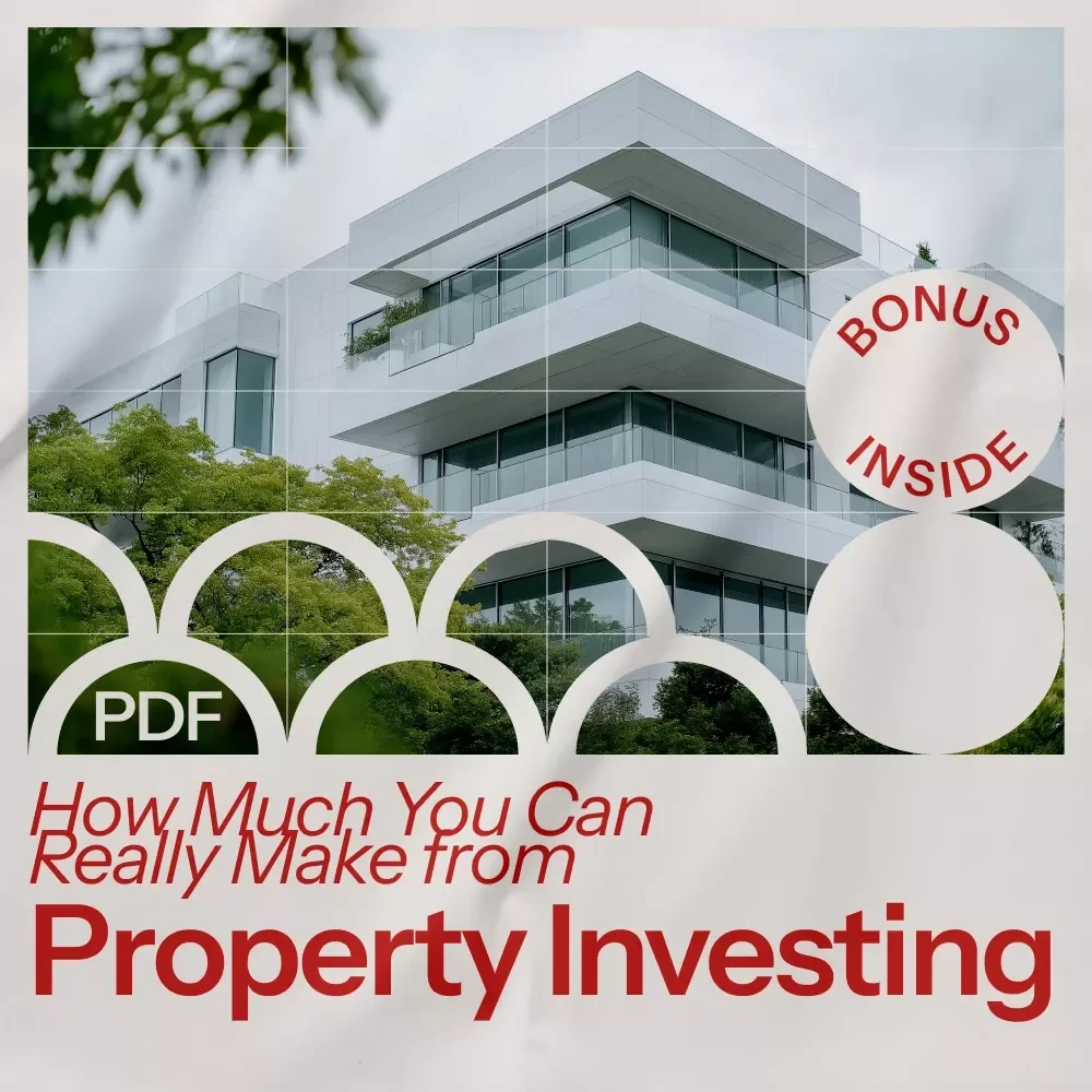 How Much You Can Really Make from Property Investing - Real Estate Profits Guide
