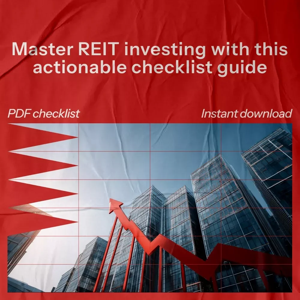 REITs Investment Checklist: A Step-by-Step Guide to Smart REITs Investing