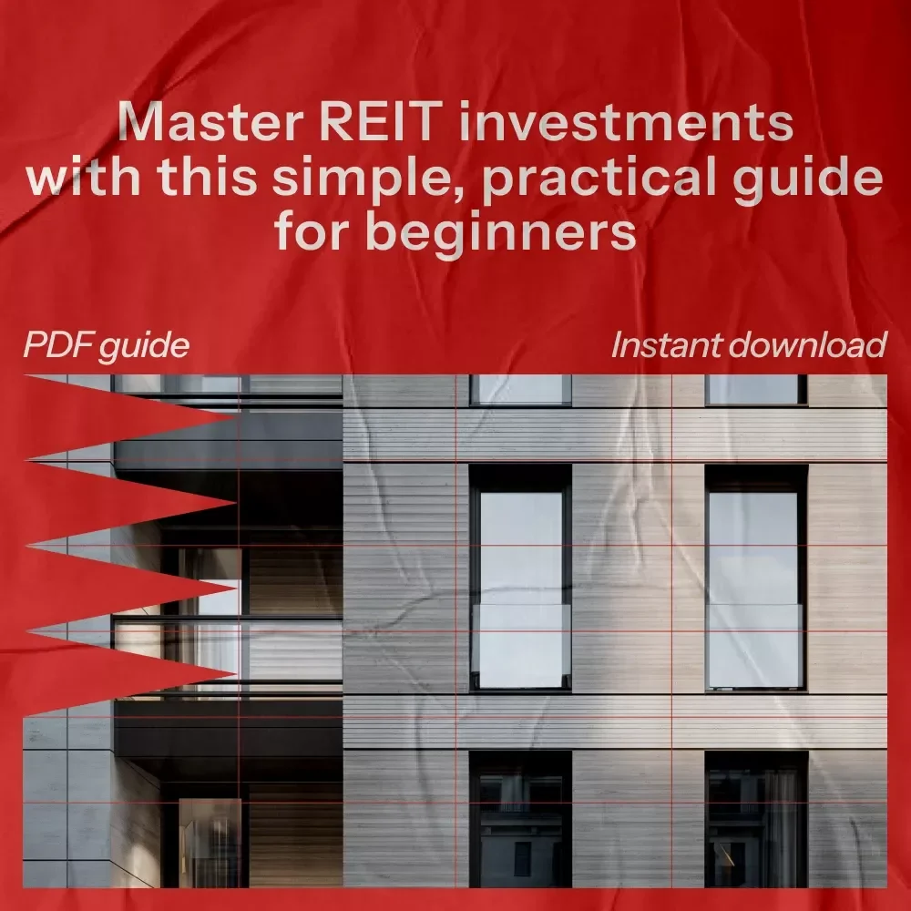 Investing in Real Estate Investment Trusts Made Simple: Your Guide to REIT Investment Success