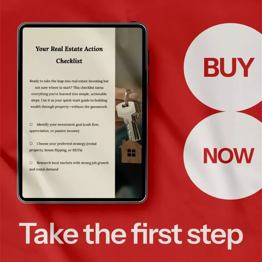 Your Real Estate Action Checklist: Your Step-by-Step Guide to Profitable Property Investing