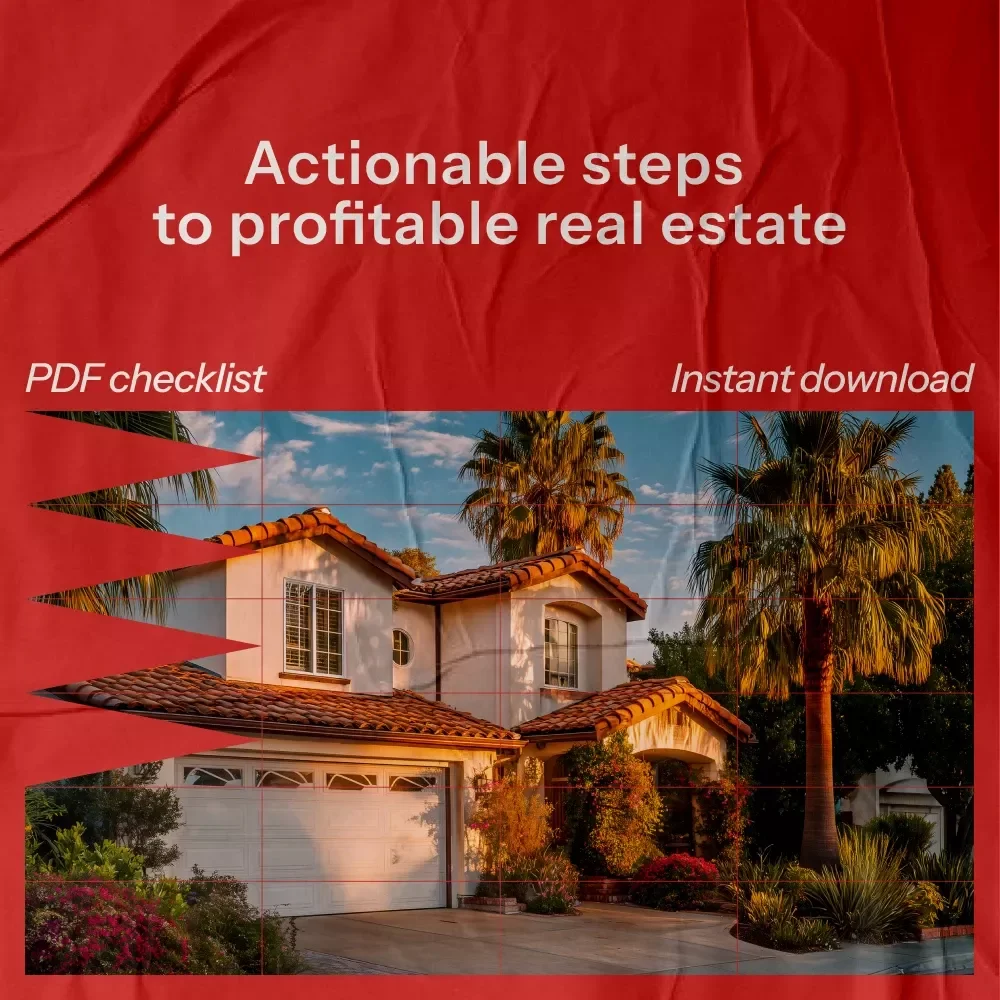 Your Real Estate Action Checklist: Your Step-by-Step Guide to Profitable Property Investing