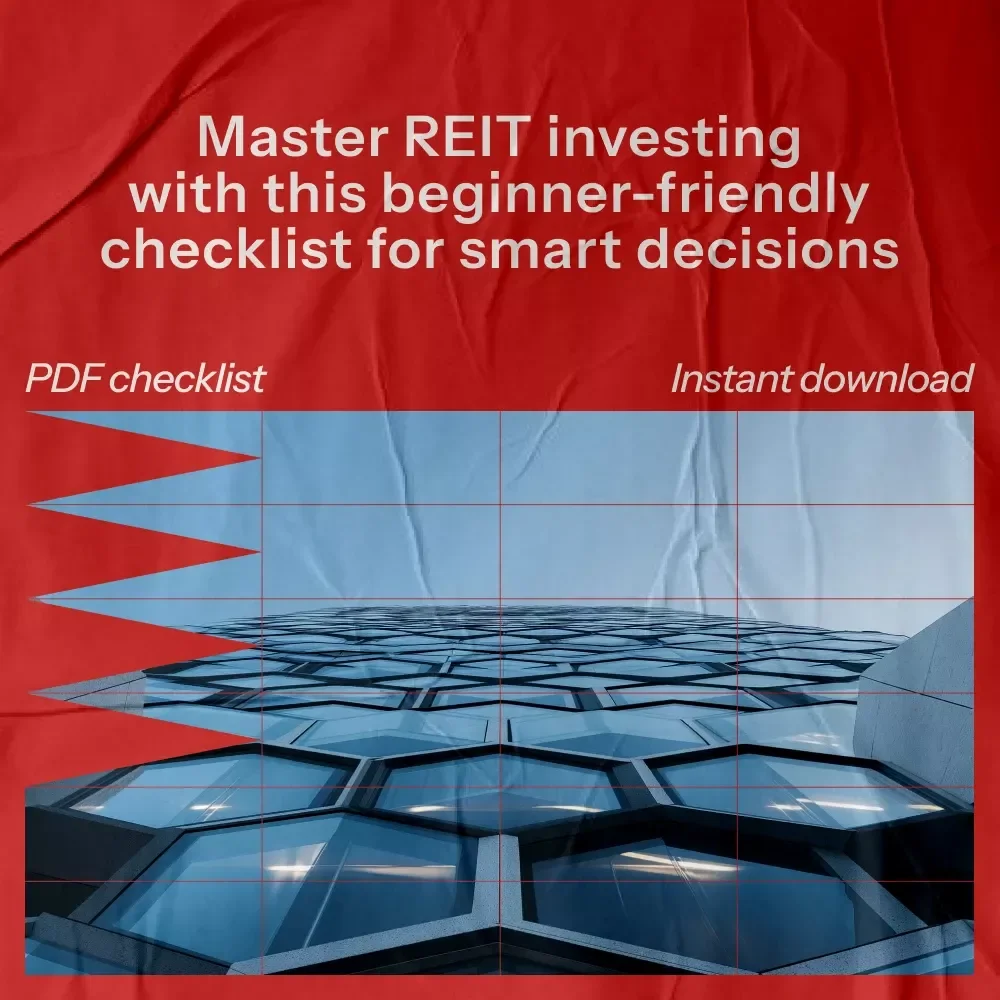 REIT Riches Starter Checklist: Your Guide to Smart REIT Investing