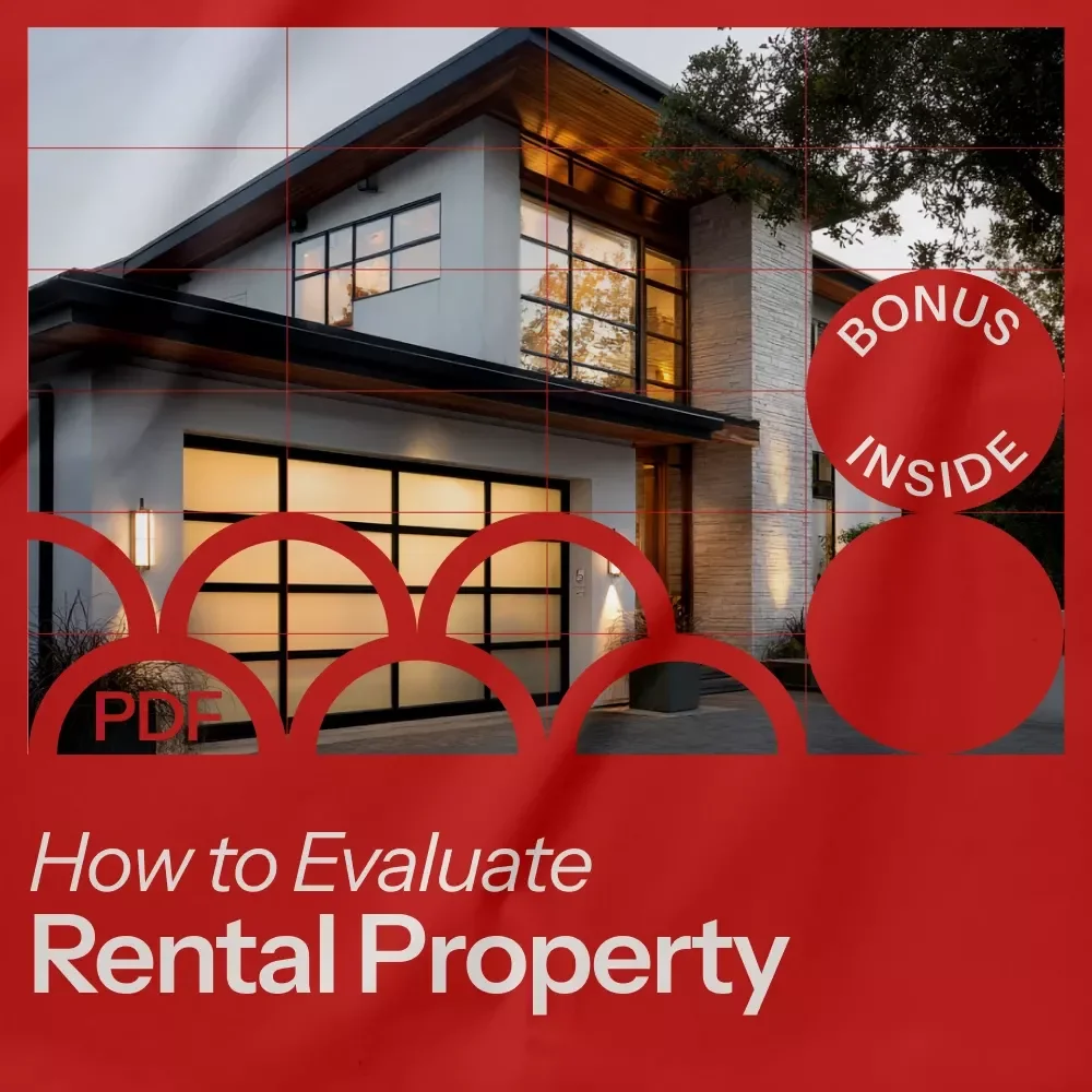 How to Evaluate a Rental Property – Investor’s eBook Guide on How to Evaluate a Rental Property, Cash Flow, ROI & Smart Real Estate Analysis