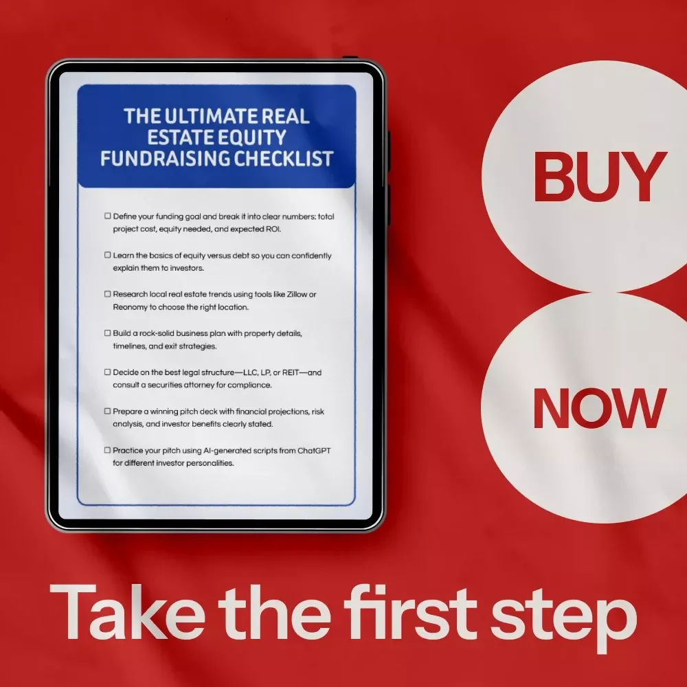 The Ultimate Real Estate Equity Fundraising Checklist: A Complete Guide to Raising Equity for Real Estate Projects
