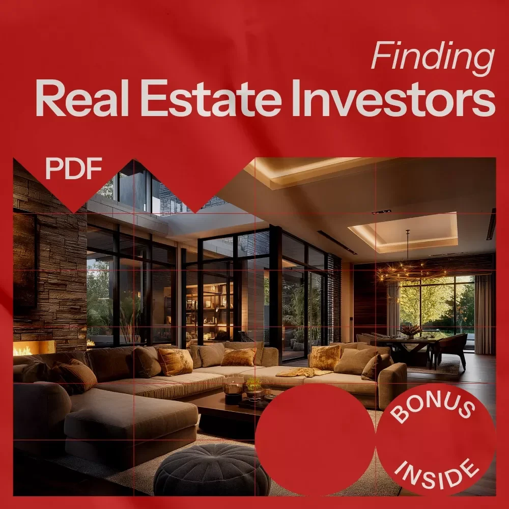 Finding Real Estate Investors: Your Ultimate Guide to Building Profitable Partnerships