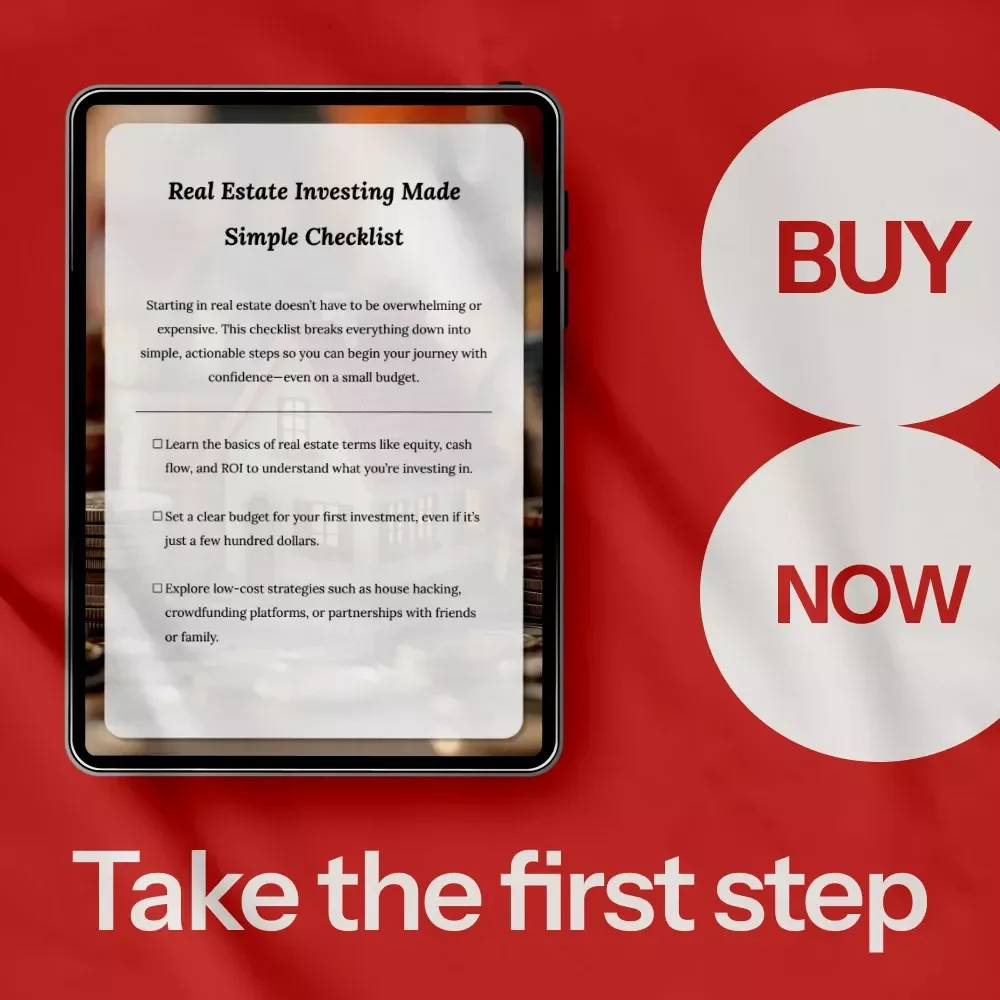 Real Estate Investing Made Simple Checklist – How to Start Investing in Real Estate with Little Money