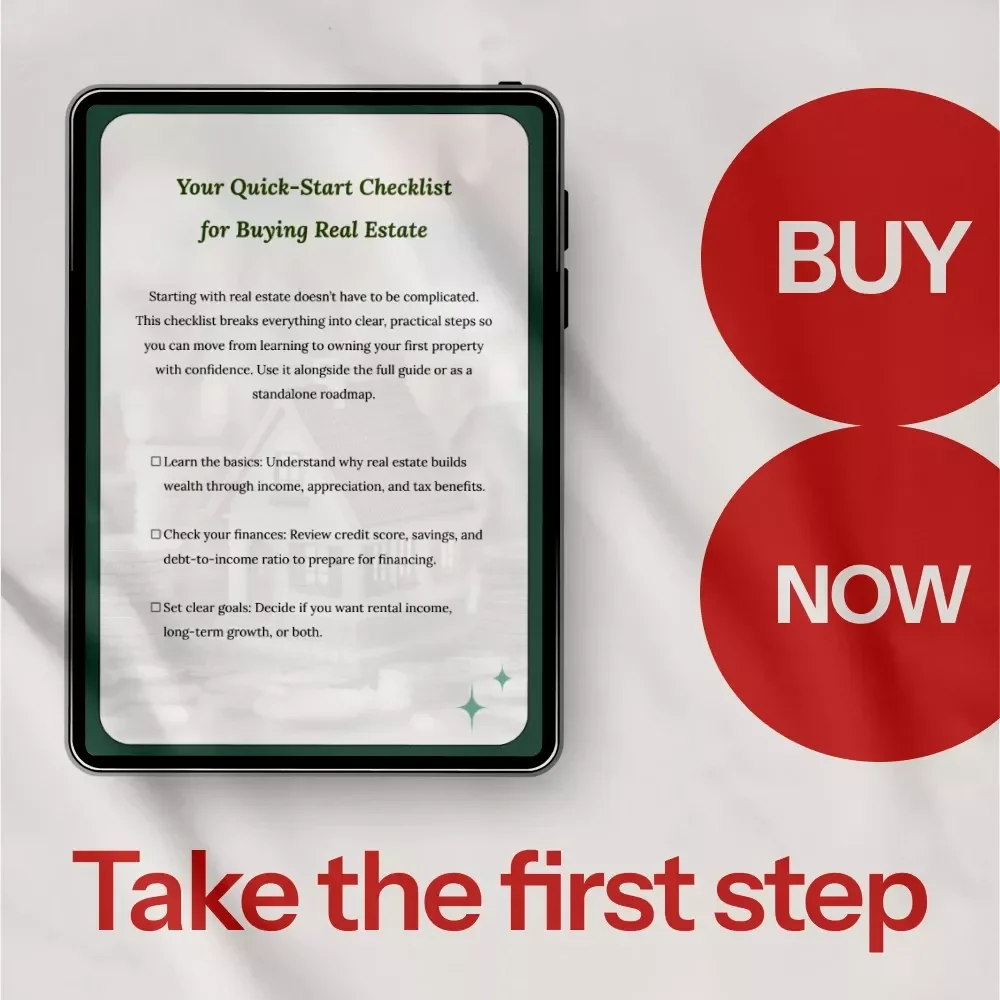 Your Quick-Start Checklist for Buying Real Estate - A Practical Roadmap to Your First Property