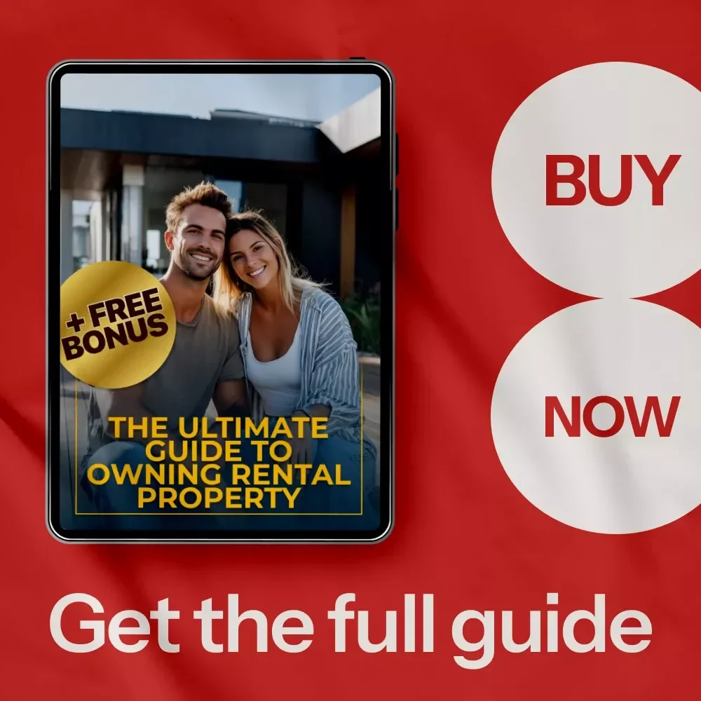 The Ultimate Guide to Owning Rental Property: Master How to Own Rental Property Like a Pro