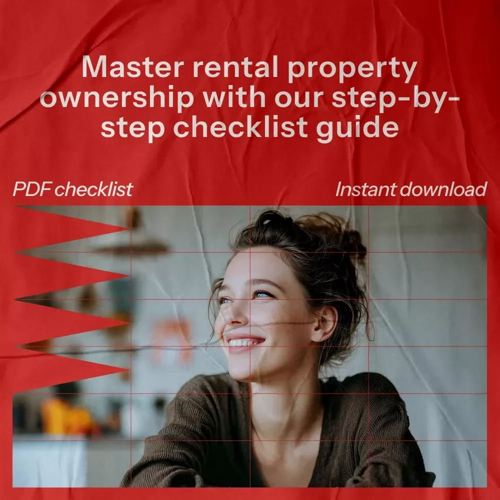 Your Step-by-Step Guide to Owning Rental Property: The Ultimate Checklist for Success