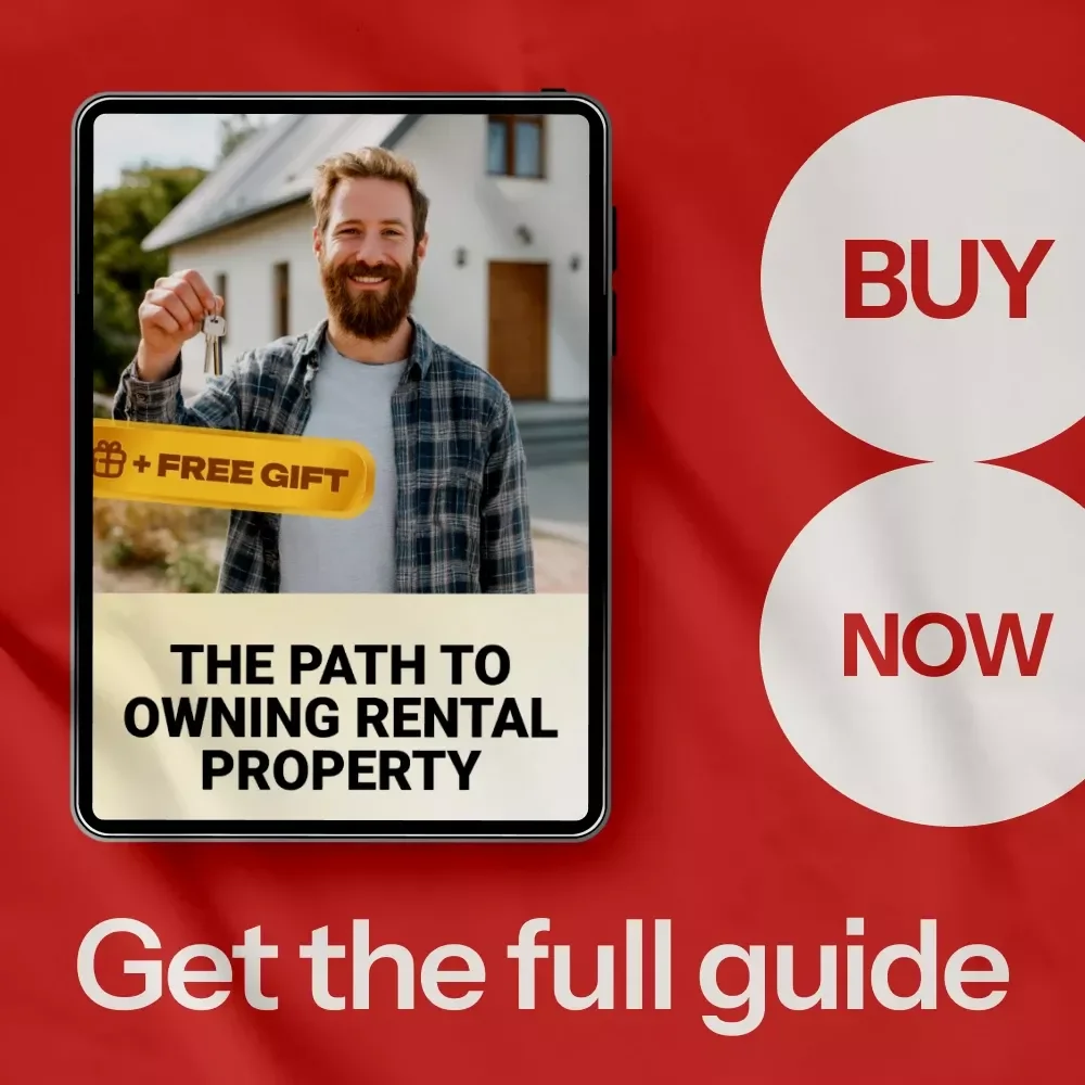 The Path to Owning Rental Property: Your Complete Guide to Investment Success