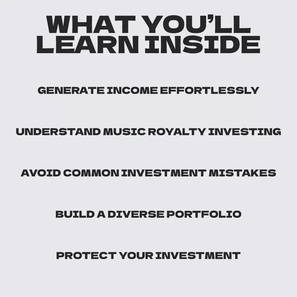 How to Invest in Music Royalties for Steady Passive Income - The Ultimate eBook Guide to Earning Through Music