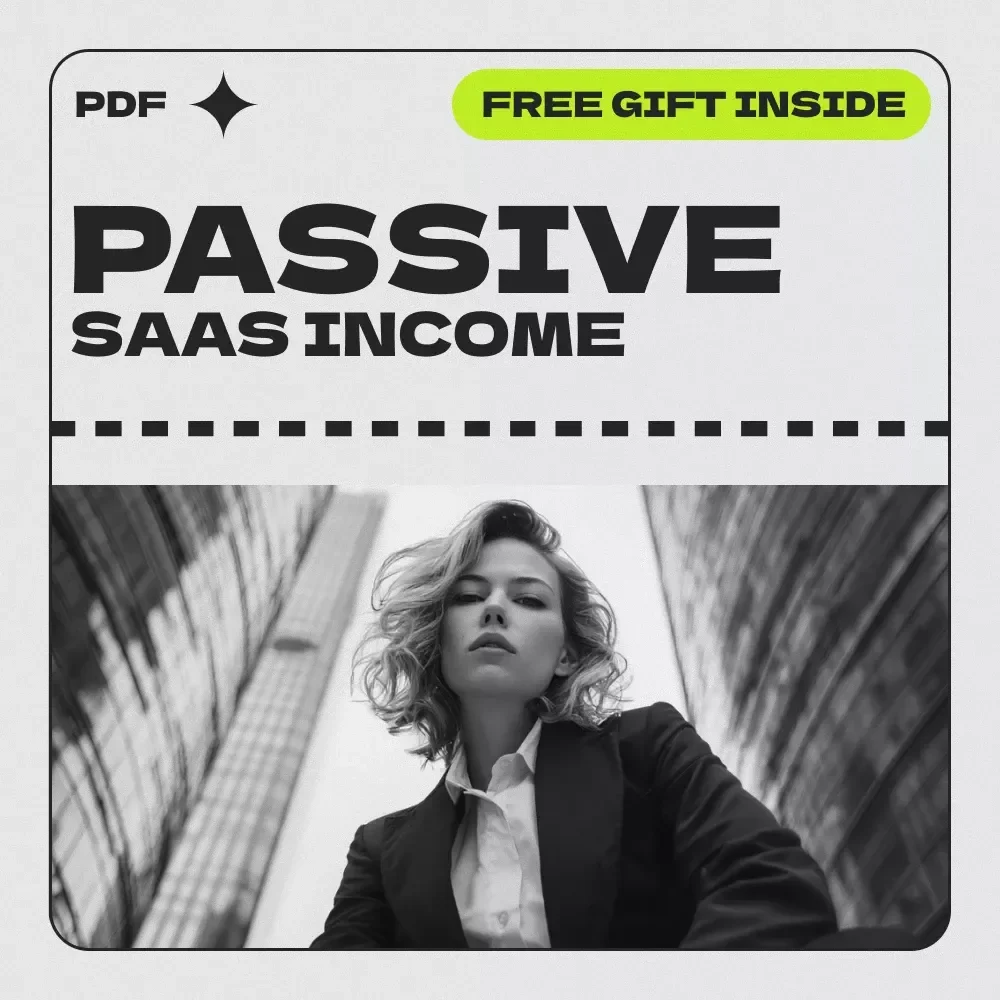 Build Wealth on Autopilot with Passive SaaS Income – Developing Passive SaaS Income Streams Guide for Beginners & Entrepreneurs, Step-by-Step Digital Download