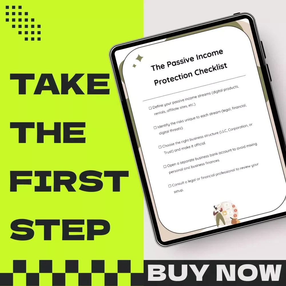 The Passive Income Protection Checklist – Asset Protection for Passive Income Businesses Digital Download, Online Business Security & Legal Setup Guide