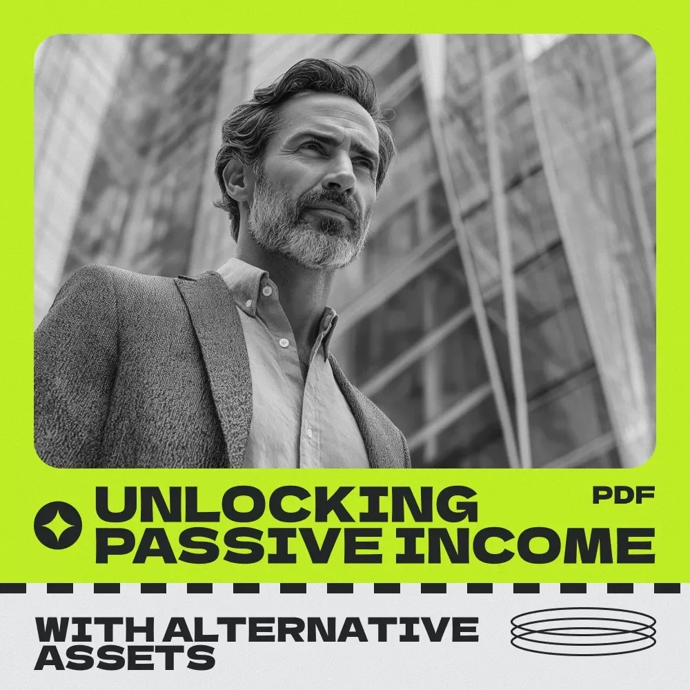 Hidden Treasures: Unlocking Passive Income with Alternative Assets – A Practical Guide to Alternative Assets for Passive Yield Generation & Smart Wealth Building Digital Download