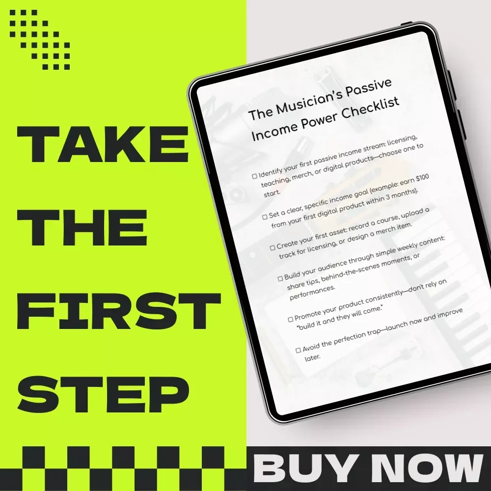 The Musician’s Passive Income Power Checklist – Passive income for musicians and performers Digital Download for Creators, Bands & Independent Artists
