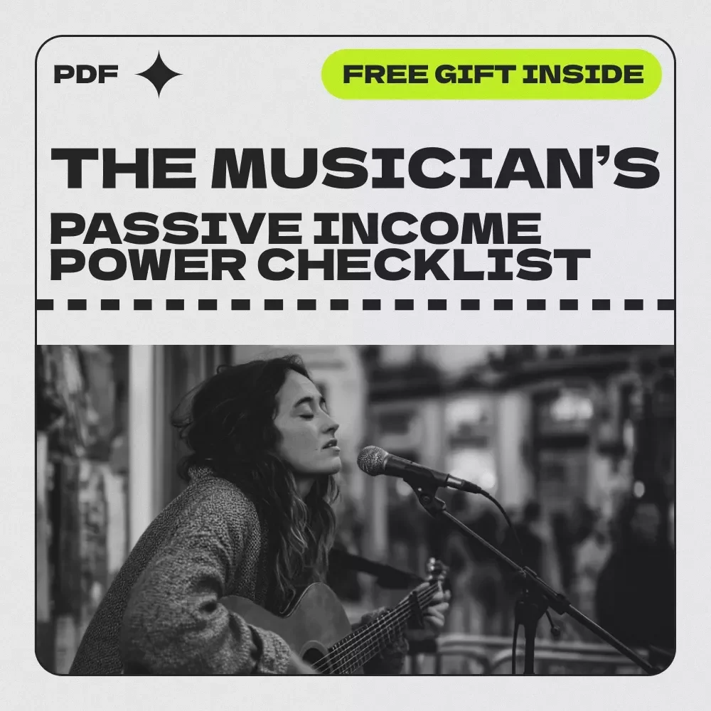 The Musician’s Passive Income Power Checklist – Passive income for musicians and performers Digital Download for Creators, Bands & Independent Artists