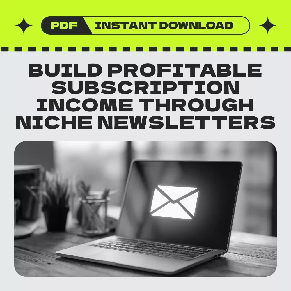 How to Build Subscription-Based Passive Income From Your Inbox – Subscription-based newsletter passive income eBook Guide for Creators & Entrepreneurs