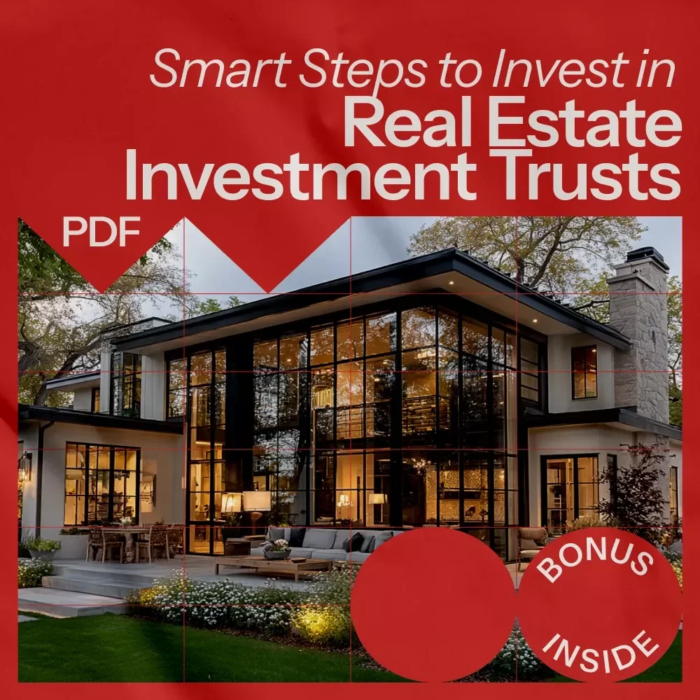 Smart Steps to Invest in Real Estate Investment Trusts - Ultimate Guide for REIT Investors