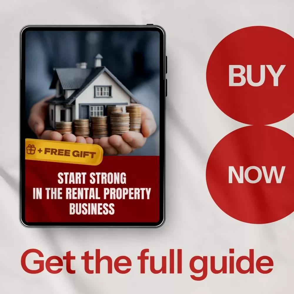Start Strong in the Rental Property Business: Your Essential Guide to Building a Profitable Rental Property Portfolio