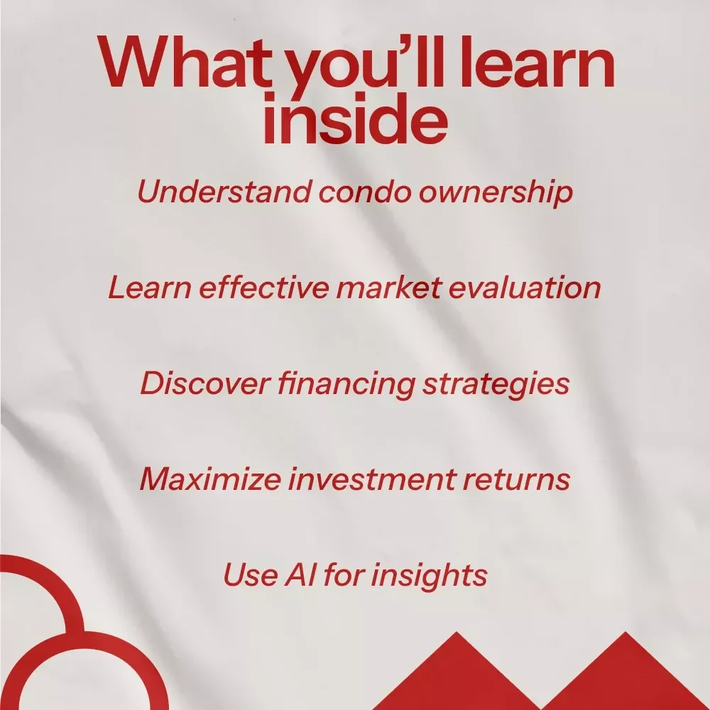 A Beginner’s Guide to Investing in Condominiums: The Ultimate eBook for Condo Investment Success